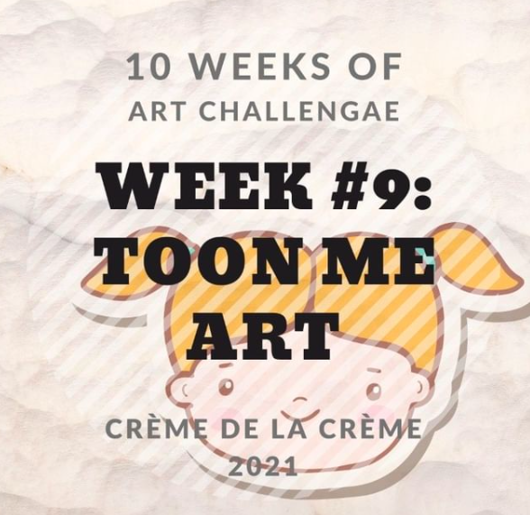 Art Challenge 9: Toon Me Art